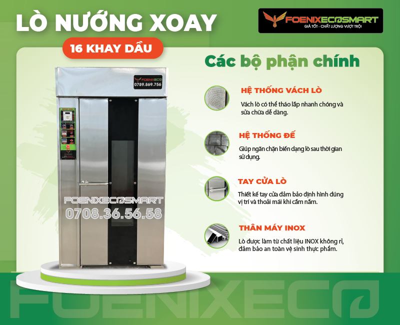Lò Nướng Bánh Mì Xoay 16 Khay Dầu FOENIX ECO 13 Các bộ phận chính Lò Nướng Bánh Mì Xoay 16 Khay Dầu FOENIX ECO-1