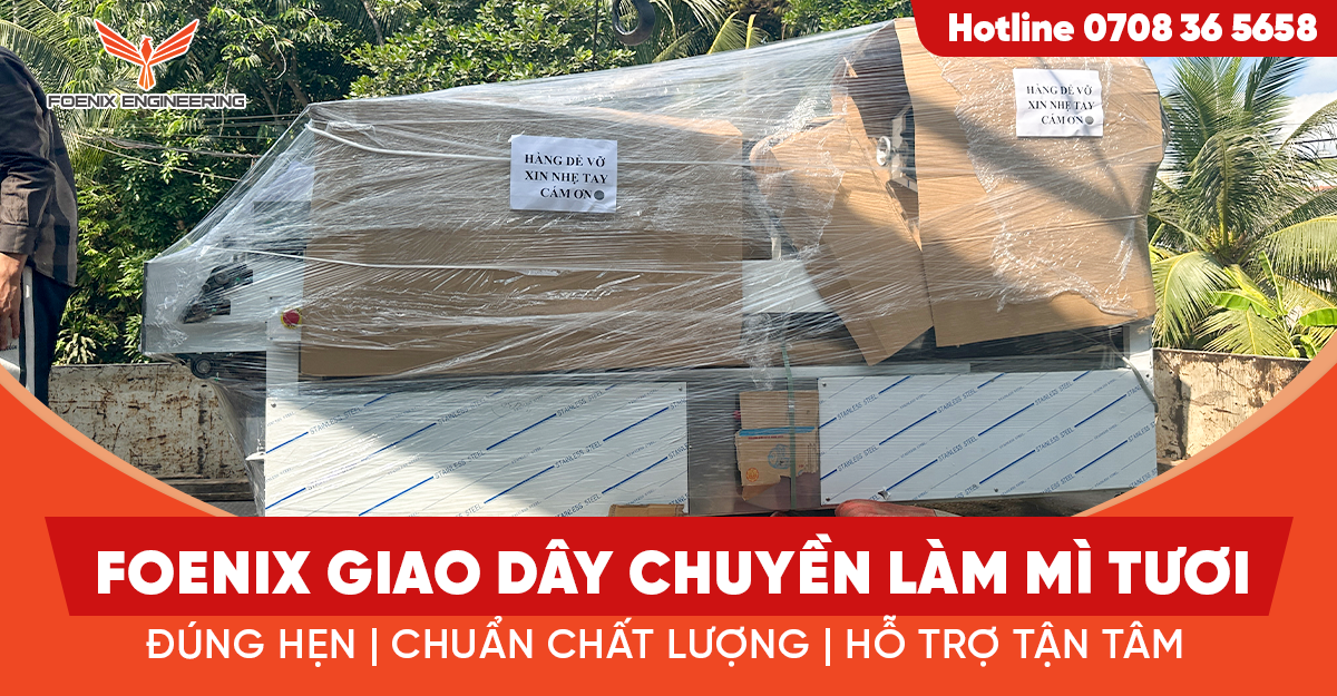 Foenix giao tận nơi máy làm mì sợi tươi tại miền Tây
