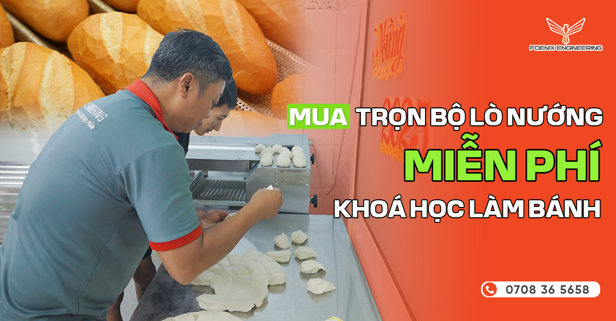 Tặng khóa học làm bánh mì miễn phí khi mua trọn bộ lò nướng