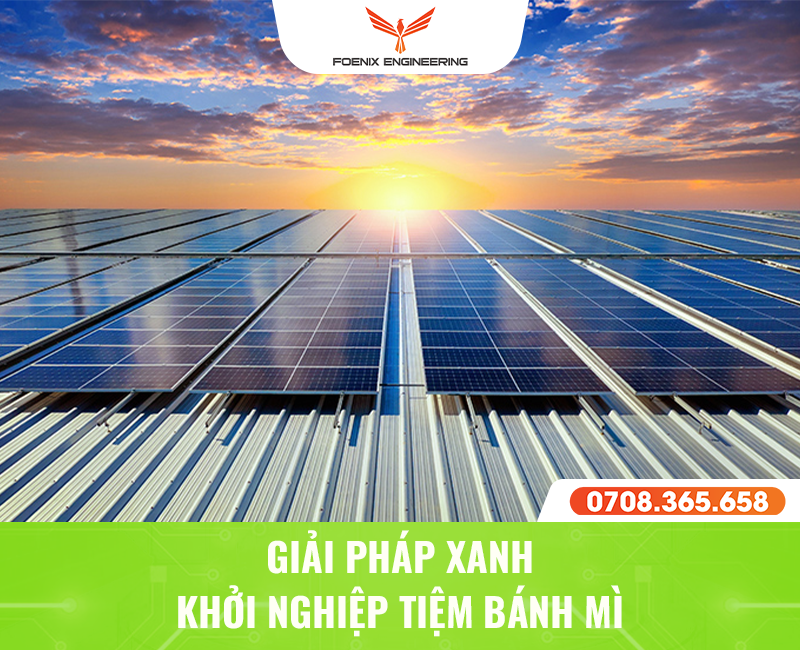Thực hư: Dây chuyền sản xuất bánh mì chạy tốt bằng điện năng lượng mặt trời? 2 Áp dụng điện năng lượng mặt trời trong kinh doanh