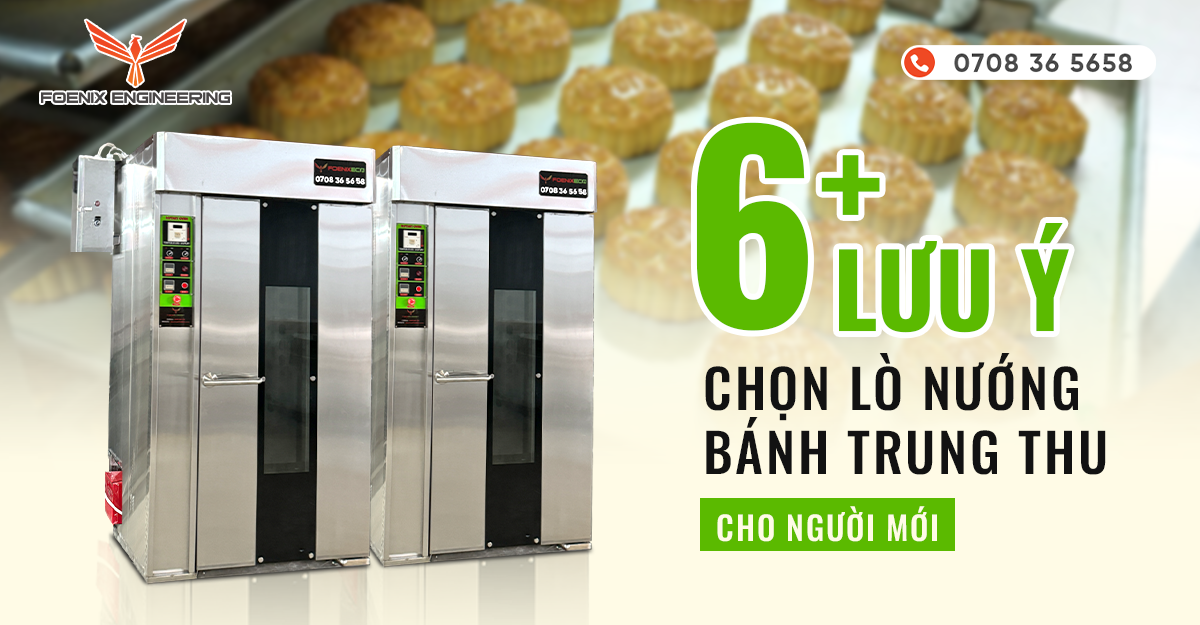 Kinh nghiệm chọn lò nướng bánh trung thu