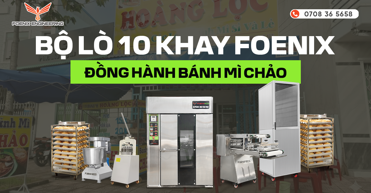 Bộ lò xoay 10 khay Foenix đồng hành cùng tiệm bánh mì chảo