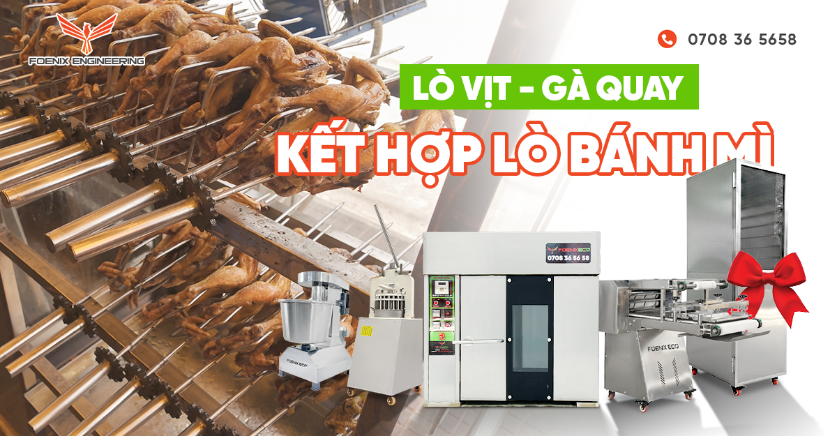 Tiệm heo, vịt, gà quay đầu tư trọn bộ thiết bị làm bánh mì